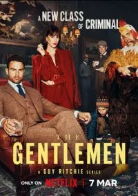 сериал Джентльмены (сериал 2024) смотреть онлайн бесплатно